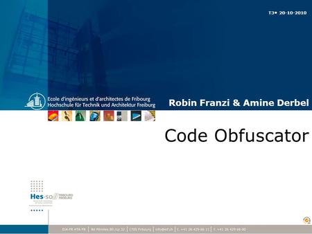 Code Obfuscator Robin Franzi & Amine Derbel T3 20-10-2010.