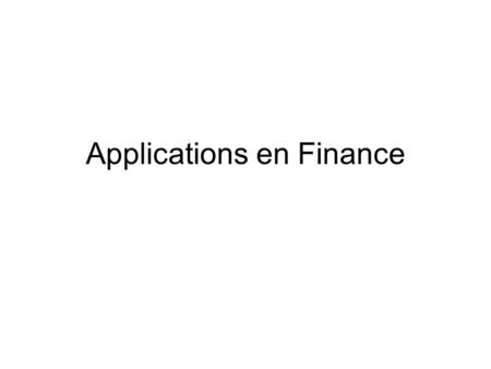 Applications en Finance