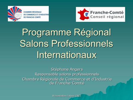 Programme Régional Salons Professionnels Internationaux