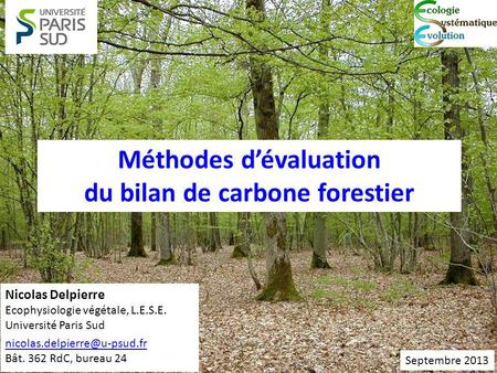 Méthodes d’évaluation du bilan de carbone forestier