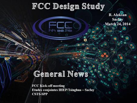 FCC Design Study General News