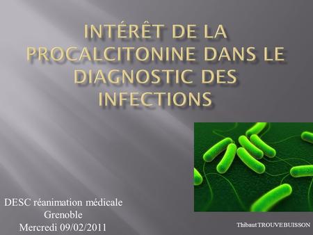 Intérêt de la procalcitonine dans le diagnostic des infections