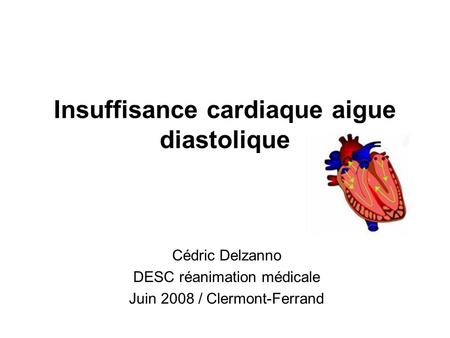 Insuffisance cardiaque aigue diastolique