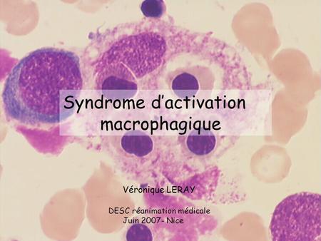 Syndrome d’activation macrophagique