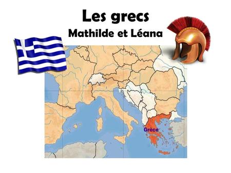 Les grecs Mathilde et Léana. Les citées ● La Grèce était divisée en territoires autonomes, les citées (Athènes, Sparte, Cnossos, Troie,…). ● Ils s’agissaient.