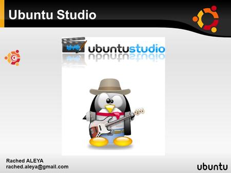 Ubuntu Studio Rached ALEYA