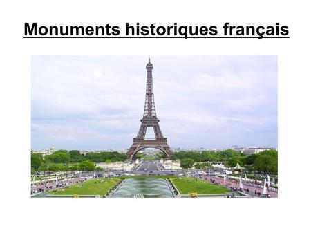 Monuments historiques français. L' Arc de Triomphe (Paris) ● Il a été construit par Napoléon 1er, le 26 février 1806 et inauguré le 29 juillet 1836. L'Arc.