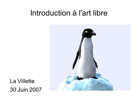 Introduction à l'art libre La Villette 30 Juin 2007 STF – lacrymosa æterna industry.