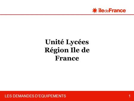 Unité Lycées Région Ile de France