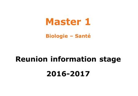 Master 1 Biologie – Santé Reunion information stage