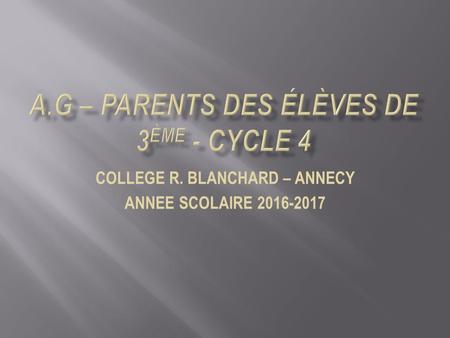 COLLEGE R. BLANCHARD – ANNECY ANNEE SCOLAIRE
