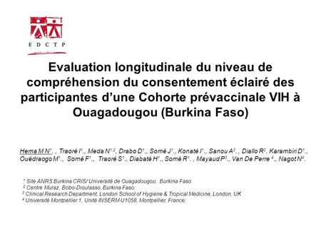Evaluation longitudinale du niveau de compréhension du consentement éclairé des participantes d’une Cohorte prévaccinale VIH à Ouagadougou (Burkina Faso)
