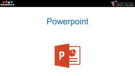 Powerpoint. Environnement Powerpoint Interface Powerpoint Aide Powerpoint Les onglets Ouvrir / Créer une présentation Enregistrement diaporama.