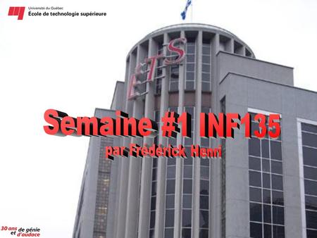 Semaine #1 INF135 par Frédérick Henri.