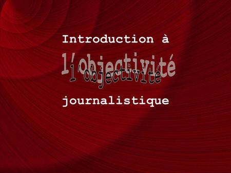 Introduction à journalistique