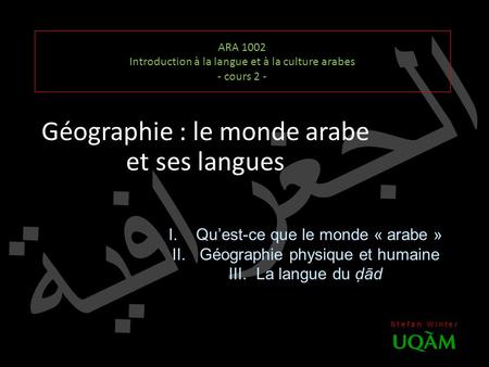 ARA 1002 Introduction à la langue et à la culture arabes - cours 2 -