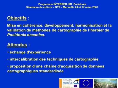 Programme INTERREG IIIB  Posidonia
