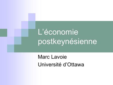 L’économie postkeynésienne
