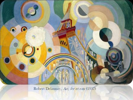 Robert Delaunay, Air, fer et eau (1937)