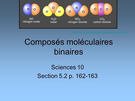 Composés moléculaires binaires