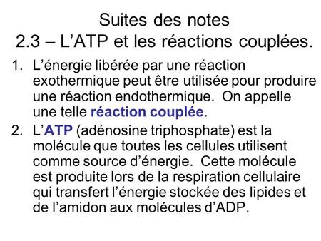 Suites des notes 2.3 – L’ATP et les réactions couplées.