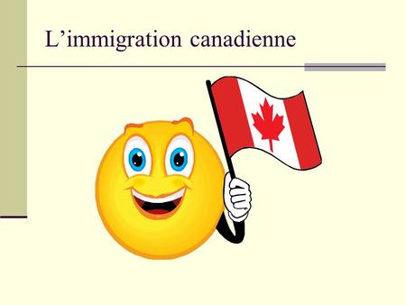 Limmigration canadienne. Chaque année, plus de 200 000 personnes peuvent entrer au Canada comme résident permanent. Ils complètent une application qui.