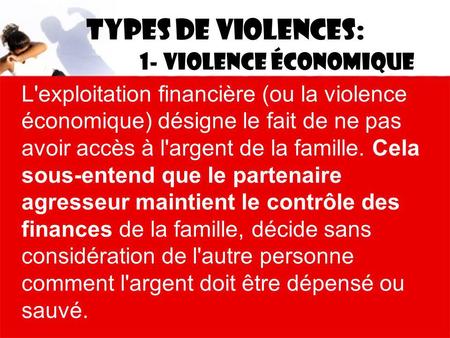 Types de violences: 1- Violence économique
