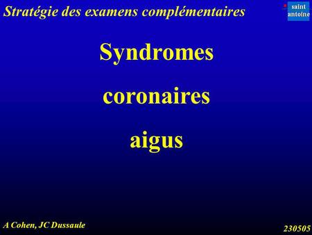 Syndromes coronaires aigus