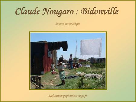 Claude Nougaro : Bidonville