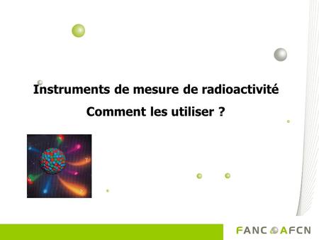 Instruments de mesure de radioactivité