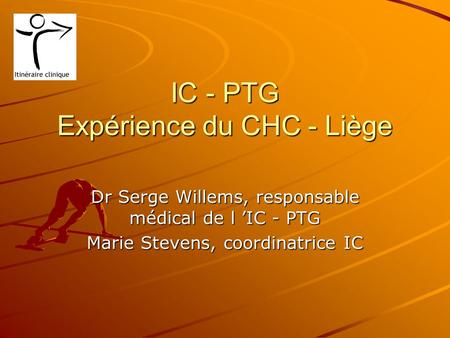 IC - PTG Expérience du CHC - Liège