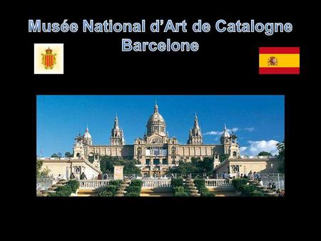 Musée National d’Art de Catalogne
