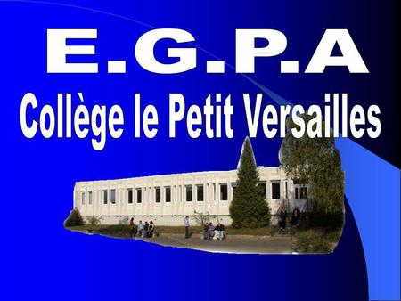Collège le Petit Versailles