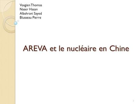 AREVA et le nucléaire en Chine