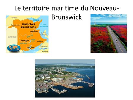 Le territoire maritime du Nouveau-Brunswick