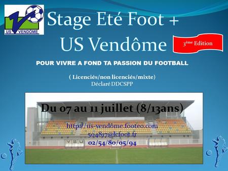 Stage Eté Foot + US Vendôme