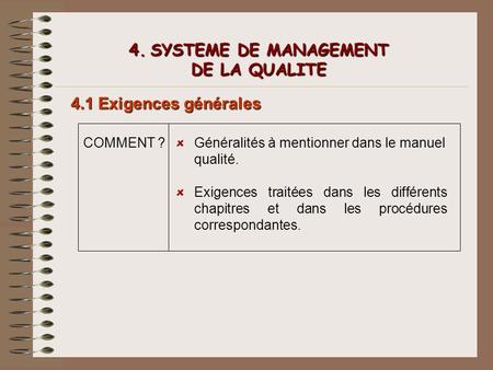 4. SYSTEME DE MANAGEMENT DE LA QUALITE