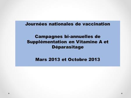 Journées nationales de vaccination