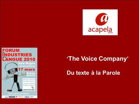 ‘The Voice Company’ Du texte à la Parole