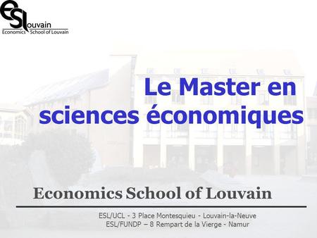 Economics School of Louvain