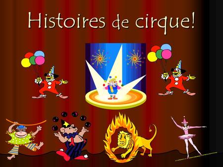 Histoires de cirque!.