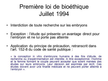 Première loi de bioéthique Juillet 1994