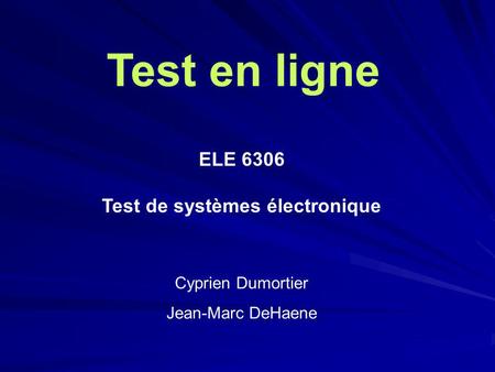 Test de systèmes électronique