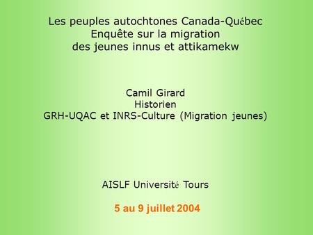 Les peuples autochtones Canada-Québec Enquête sur la migration