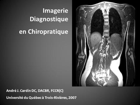 Imagerie Diagnostique en Chiropratique