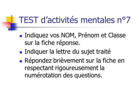 TEST d’activités mentales n°7