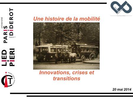 Une histoire de la mobilité Innovations, crises et transitions