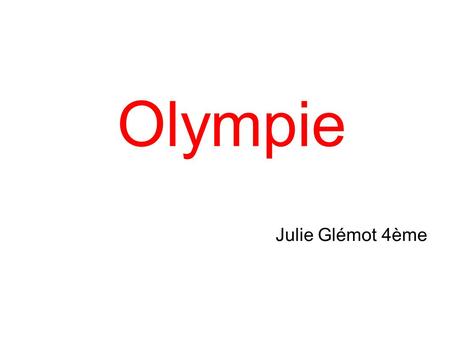 Olympie Julie Glémot 4ème.
