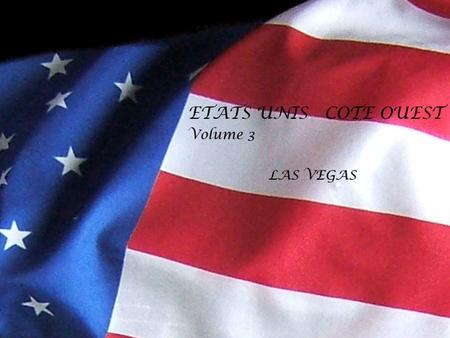 Las Vegas, ville des Etats-Unis située au milieu du désert dans lEtat du Nevada a été fondée en 1855 par les mormons. Mondialement connu pour ses casinos.