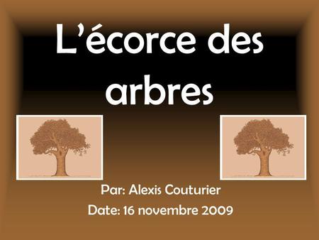 Par: Alexis Couturier Date: 16 novembre 2009